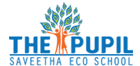 The Pupil - Saveetha Eco School